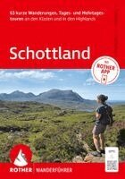 Edith Kreutner, Ralf Gantzhorn - ROTHER Wanderführer Schottland. 63 Tages- und Mehrtageswanderungen an den Küsten und in den Highlands, Häftad