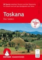 Rolf Goetz, Albrecht Ritter - ROTHER Wanderführer Toskana - Der Süden. 50 Touren zwischen Florenz und der Maremma, im Chianti und um San Gimignano und Siena, Häftad