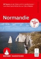Thomas Rettstatt - ROTHER Wanderführer Normandie. 50 Touren an der Küste und im Landesinneren - vom Mont-Saint-Michel bis zur Côte d'Albâtre, Häftad