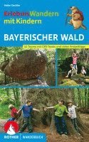 bokomslag ErlebnisWandern mit Kindern Bayerischer Wald