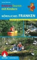 bokomslag Erlebnistouren mit Kindern Nördliches Franken