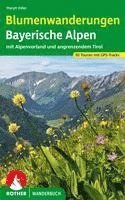 bokomslag Blumenwanderungen Bayerische Alpen
