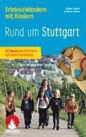 bokomslag ErlebnisWandern mit Kindern Rund um Stuttgart