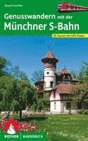 bokomslag Genusswandern mit der Münchner S-Bahn