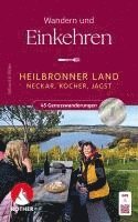 Albrecht Ritter - ROTHER Wanderbuch Wandern und Einkehren - Heilbronner Land, Häftad