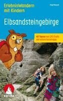 Kaj Kinzel - ROTHER Wanderbuch ErlebnisWandern mit Kindern Elbsandsteingebirge, Häftad