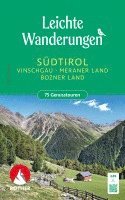 bokomslag Leichte Wanderungen Südtirol - Vinschgau, Meraner und Bozner Land