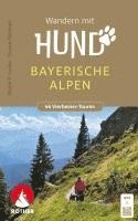 Martin R. Locher, Thomas Rettstatt - ROTHER Wanderbuch Wandern mit Hund Bayerische Alpen, Häftad
