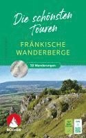 bokomslag Fränkische Wanderberge - Die schönsten Touren