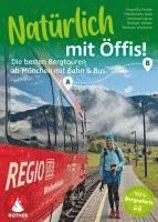 Natürlich mit Öffis! Die besten Bergtouren ab München mit Bahn und Bus