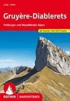 Daniel Anker, Bernd Jung - Gruyère - Diablerets, Häftad