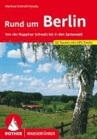 Manfred Schmid-Myszka - Rund um Berlin, Häftad