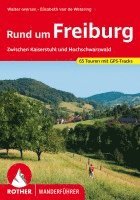 Walter Iwersen, Elisabeth van de Wetering - ROTHER Wanderführer Rund um Freiburg, Häftad