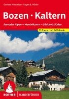 Gerhard Hirtlreiter, Eugen E. Hüsler - ROTHER Wanderführer Bozen - Kaltern, Häftad