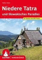 Niedere Tatra und Slowakisches Paradies