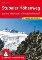 bokomslag Stubaier Höhenweg, Sellrainer Hüttenrunde, Gschnitztaler Hüttentour