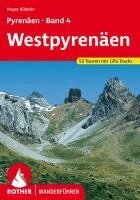Roger Büdeler - ROTHER Wanderführer Pyrenäen Band 4: Westpyrenäen, Häftad