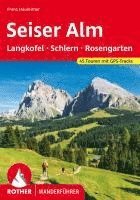 bokomslag Seiser Alm - mit Langkofel, Schlern und Rosengarten