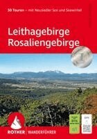 Johanna Stöckl - ROTHER Wanderführer Leithagebirge - Rosaliengebirge, Häftad