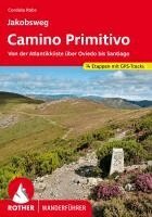 Cordula Rabe - Jakobsweg - Camino Primitivo, Häftad
