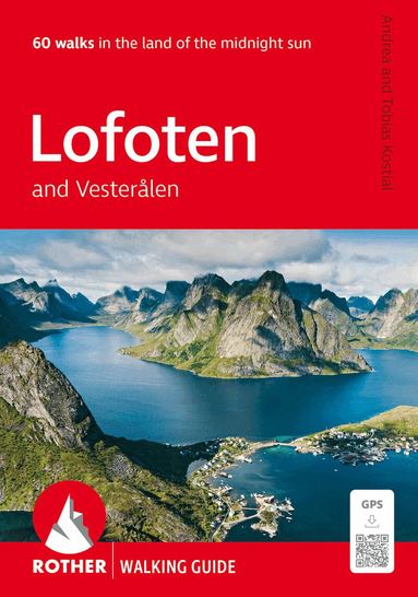 Andrea Kostial, Tobias Kostial - Lofoten and Vesteralen Walking Guide, Häftad