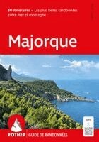 Rolf Goetz - ROTHER Guide de randonnées Majorque. 80 itinéraires - Les plus belles randonnées entre mer et montagne, Häftad