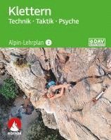 bokomslag Alpin-Lehrplan 2: Klettern - Technik, Taktik, Psyche