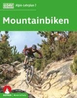 bokomslag Alpin-Lehrplan 7: Mountainbiken