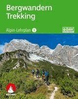 Andreas Dick, Dirk Schulte, Deutscher Alpenverein (DAV) - Alpin-Lehrplan 1: Bergwandern - Trekking, Häftad