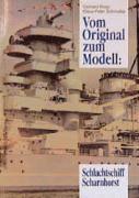 bokomslag Vom Original zum Modell: Schlachtschiff Scharnhorst