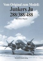 bokomslag Vom Original zum Modell: Junkers Ju 288/388/488