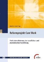 bokomslag Reformprojekt Care Work