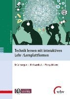 Technik lernen mit interaktiven Lehr-/Lernplattformen 1