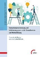 bokomslag Kompetenzanerkennung und Validierungspraxis in der Erwachsenen- und Weiterbildung