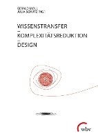 bokomslag Wissenstransfer - Komplexitätsreduktion - Design