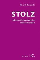 bokomslag Stolz - Kulturanthropologische Betrachtungen