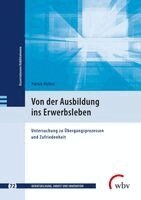 Patrick Richter - Von der Ausbildung ins Erwerbsleben, Häftad