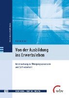 bokomslag Von der Ausbildung ins Erwerbsleben