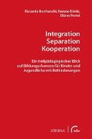 bokomslag Integration ¿ Separation ¿ Kooperation
