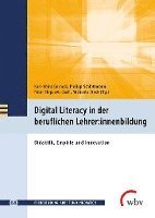 bokomslag Digital Literacy in der beruflichen Lehrer:innenbildung