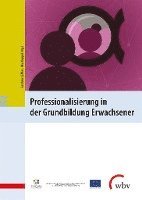 bokomslag Professionalisierung in der Grundbildung Erwachsener