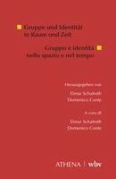 Elmar Schafroth, Domenico Conte - Gruppe und Identität in Raum und Zeit, Inbunden