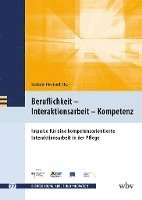 bokomslag Beruflichkeit - Interaktionsarbeit - Kompetenz