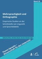 Katharina Nimz, Christina Noack, Karsten Schmidt - Mehrsprachigkeit und Orthographie, Häftad