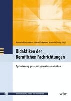 Manuela Niethammer, Manuela Liebig, Marcel Schweder - Didaktiken der Beruflichen Fachrichtungen, Häftad