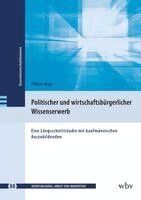 Philine Krebs - Politischer und wirtschaftsbürgerlicher Wissenserwerb, Häftad