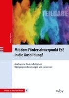 Philipp Hascher - Mit dem Förderschwerpunkt EsE in die Ausbildung?, Häftad