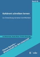 Ina Westermeyer, Renate Musan, Christina Noack - Kohärent schreiben lernen, Häftad