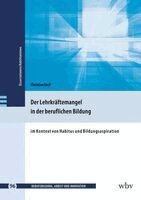 Christian Stoll - Der Lehrkräftemangel in der beruflichen Bildung, Häftad. Tillgänglighet: Lägg i varukorg
