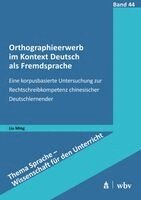 Ming Liu - Orthographieerwerb im Kontext Deutsch als Fremdsprache, Häftad. Tillgänglighet: Lägg i varukorg